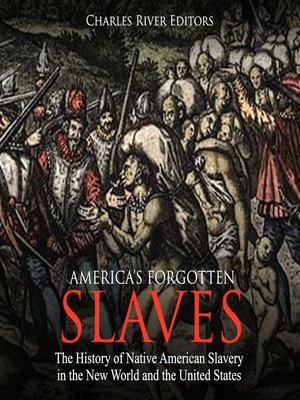 cover image of America's Forgotten Slaves